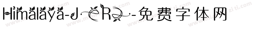 Himalaya-J (R)字体转换
